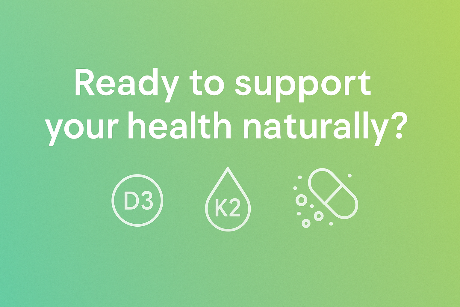 Support Your Health Naturally